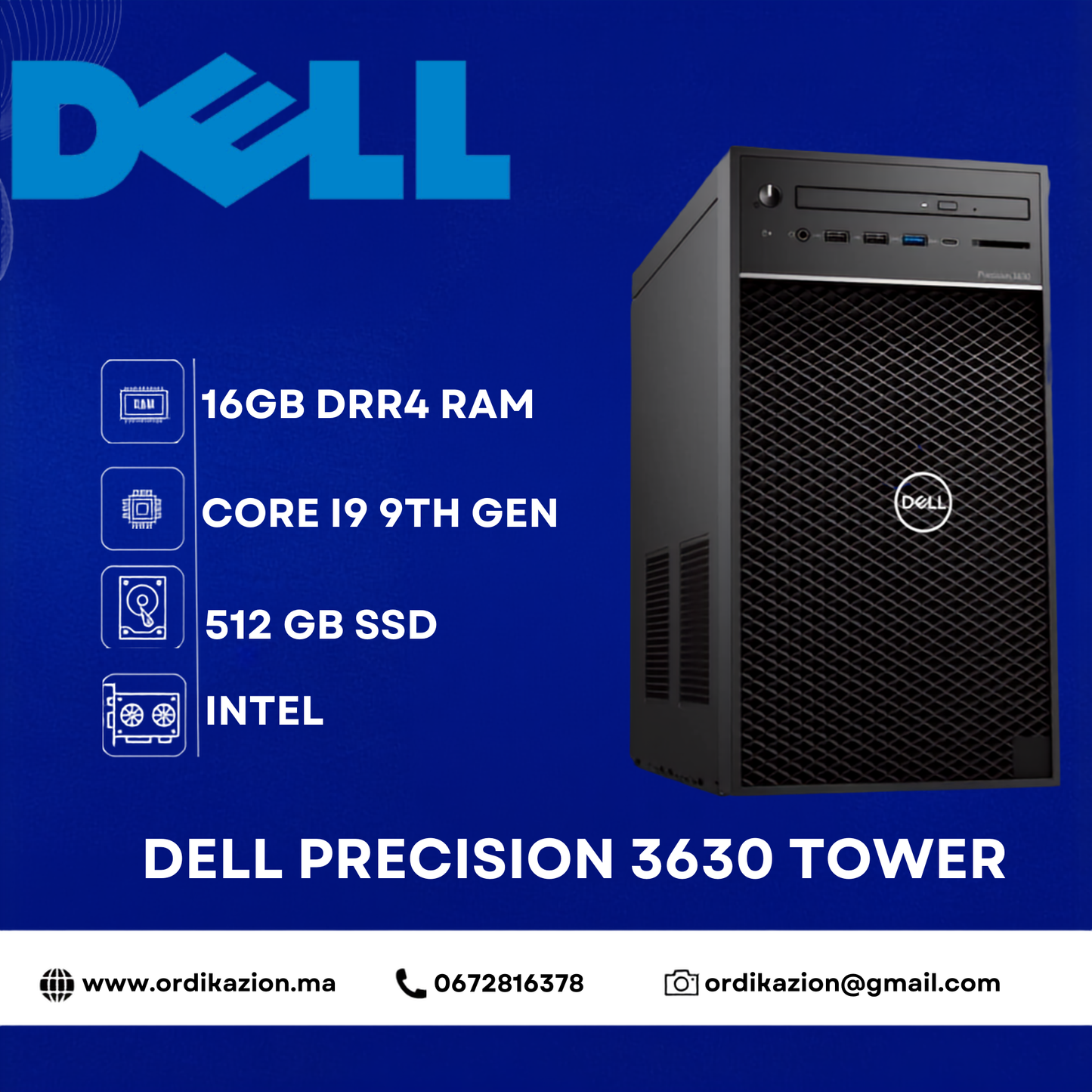 Dell Precision Tower 3630 – i9 9ème Gén | 16 Go RAM | SSD 512 Go