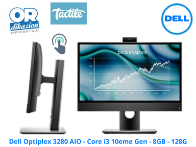 Dell OptiPlex 3280 AIO - Core i3 10ème Gén - 8 Go - 128 Go SSD - Écran Tactile 21,5"