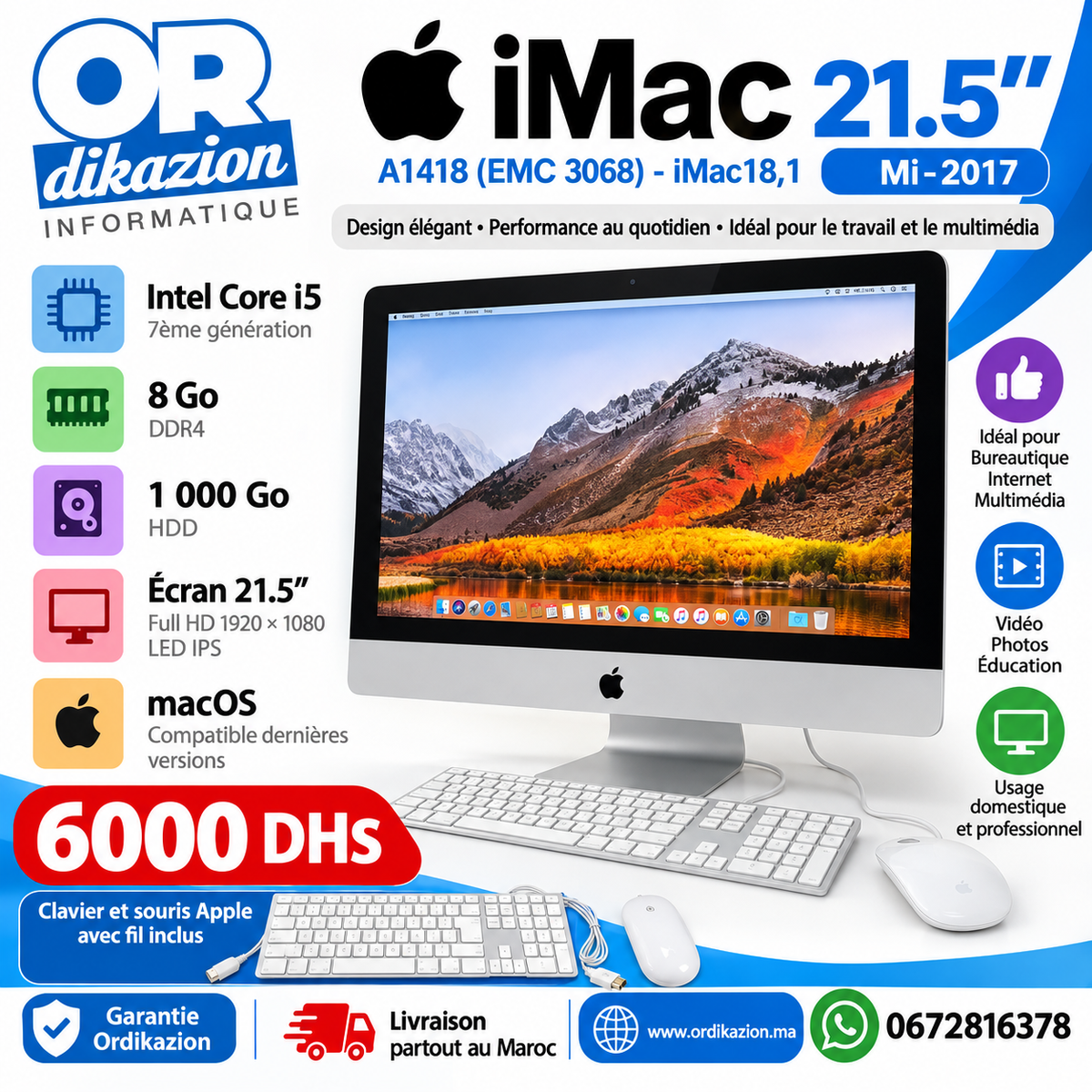 Apple iMac 21.5" A1418 Fin 2017 – Core i5-7360U | 8 Go RAM | 1 To | macOS Ventura – Reconditionné
